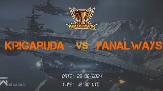 KRIGARUDA vs YANALWAYS || WOT S2 || ROUND 3 || MATCH 2-3 || WARHAWK