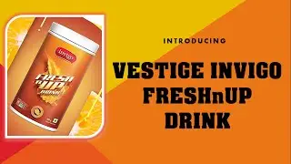 Invigo FreshnUp Drink Teaser | Vestige New Product