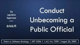 Legislative Department | Conduct Unbecoming a Public Official