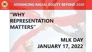 Advancing Racial Equity Beyond 2020: Why Representation Matters
