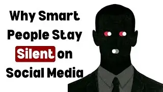 &ldquo;Why Intelligent People Often Stay Silent on Social Media&rdquo;