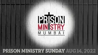 Prison Ministry Sunday 2022 | Integral Development and Pastoral Care for Prisoners