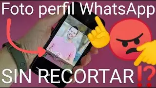 📱😁 Como PONER una FOTO de PERFIL de WHATSAPP SIN RECORTAR (PONER FOTO PERFIL COMPLETA) 2026
