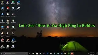 High Ping In Roblox | How to fix it easily
