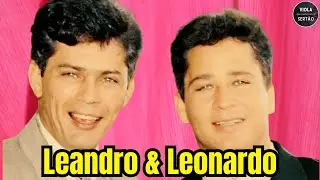 LEANDRO & LEONARDO AS MELHORES  -  LEANDRO E LEONARDO ROMÂNTICAS ANTIGAS - MODÃO