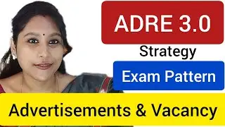 ADRE 3.0 NOTIFICATION || EXAM PATTERN || STRATEGY|| HOW TO START PREPARATION✍