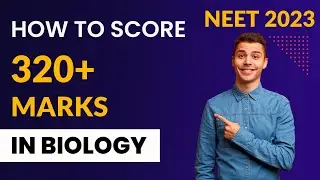 Neet 2023 Biology | How To Score 320 Marks | Bansal Education