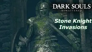 Dark Souls Remastered Stone Knight Invasions