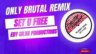 SET U FREE - BRUTAL REMIX  ( COVER )