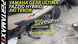 YAMAHA Fazzio Hybrid GEAR Ultima Aki Tekor Bisa Kick Starter Mesin Menyala? #fazzio #gearultima