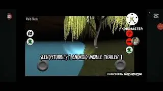 Slendytubbies 1 Android mobile trailer 1