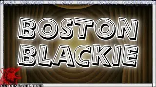Boston Blackie [Dark Screen] &ndash; Gentleman Thief in the Mist