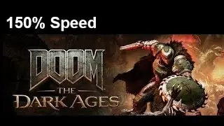 DOOM: The Dark Ages Final Boss 150% speed Nightmare