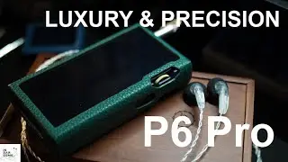 3899 долларов за цифровой аудиоплеер!? &mdash; Обзор L&P P6 Pro