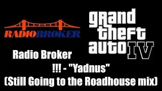 GTA IV (GTA 4) - Radio Broker | !!! - 
