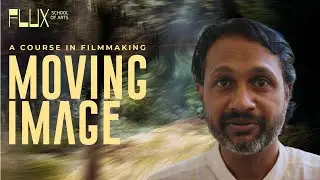 Moving Image: A 3 month Digital Filmmaking Course in Bangalore Indiranagar