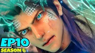 Martial Universe Season 6 Episode 10 Explained In Hindi | New Amazing Anime Explained In Hindi 