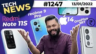 Redmi Note 11S India Launch,realme 9 Pro First Look,OnePlus 9RT Price,iPhone 14 Pro 2 Holes-#TTN1247