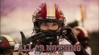 ALL OR NOTHING || NewTown Titan Football || Episode 6