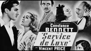 Service De Luxe ★ Constance Bennett, Vincent Price, Charles Ruggles