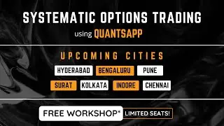 Systematic Options Trading Workshop by Quantsapp