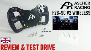 Ascher-Racing F28-SC V2 Wireless Sim Racing Wheel - Review & Test Drive