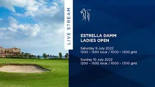 LIVE Round 3 Estrella Damm Ladies Open