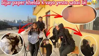 Sijar Paper Rock Khalda K Vayo Yesto Sabaii Lai 😱🤣 || Collage ma || Sathy Haru Sanga ||