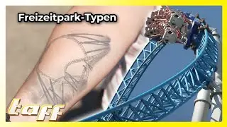 Die verschiedenen Freizeitpark-Typen  | taff | ProSieben