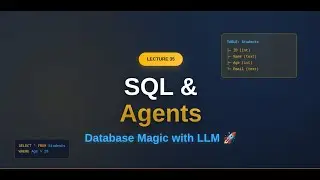 Лекция 35: Базы данных SQL и агенты SQL | Структурированные и неструктурированные данные | Основы...