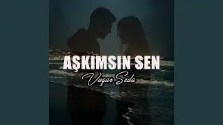 Aşkımsın Sen