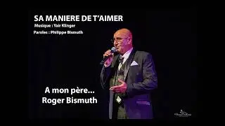 SA MANIERE DE T'AIMER עגילי דמאר בצרפתית - Philippe Bismuth