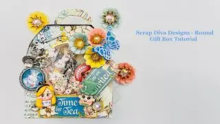 Scrap Diva Designs Round Gift Box Tutorial #giftboxtutorial @ScrapDiva29 #scrapdivadesigns #craft