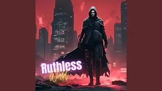 Ruthless World