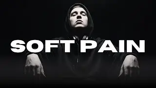 Late Night Mood – Sad Type Beat “SOFT PAIN” | Emotional Piano Trap