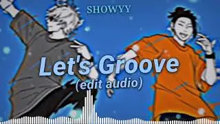 Let's Groove Edit Audio