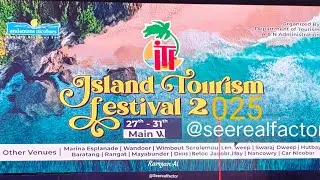 Vlog #009 | island Tourism Festival 2025: Ultimate Guide to the Best Attractions