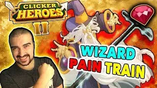 Clicker Heroes 2: WIZARD PAIN TRAIN! - Walkthrough Guide #67 - PC Gameplay