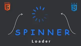 Creating a Mesmerizing Blue Spinner Loader with HTML and CSS || Page Load Effects || Spinner Loader