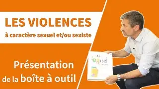 La BO&icirc;te A ouTils de pr&eacute;vention des violences &agrave; caract&egrave;re sexuel et/ou sexiste du CHU de Montpellier