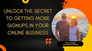 Unlock the Secret to Getting More Signups in Your Online Business