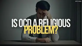 Is OCD a Religious Problem? | Ali Hammuda | Deen Daily