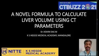 Dr ASWIN DAS M | NOVEL FORMULA TO CALCULATE LIVER VOLUME USING CT PARAMETERS