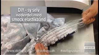 DIY - sy selv en nederdel med smock elastikbånd