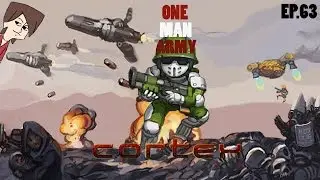 Cortex Command - One Man Army - The Biggest Deff Gun!  EP.63