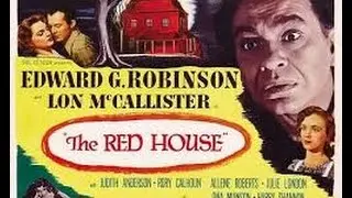 The Red House - 1947 (Leg.Pt-Br) Edward G. Robinson, Lon McCallister