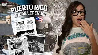 6 URBAN LEGENDS FROM PUERTO RICO
