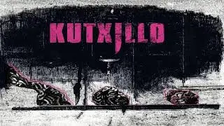 KUTXILLO - Teledirigido - KUTXILLO (2019)