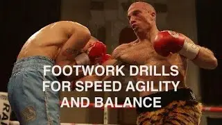 FOOTWORK DRILLS FOR MARTIAL ARTISTS
