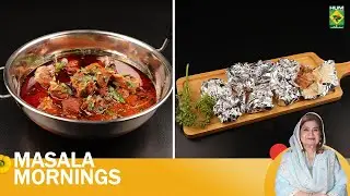 Best Of Masala Mornings | Dhaba Mutton Masala & Shahi Chicken | Shireen Anwar | Masala TV